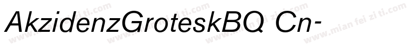AkzidenzGroteskBQ Cn字体转换